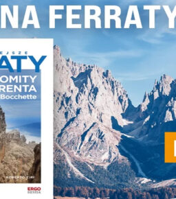 Najpiękniejsze ferraty. Dolomity Brenta. Via delle Bocchette